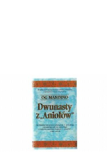 Dwunasty z "Aniołów" - Og Mandino