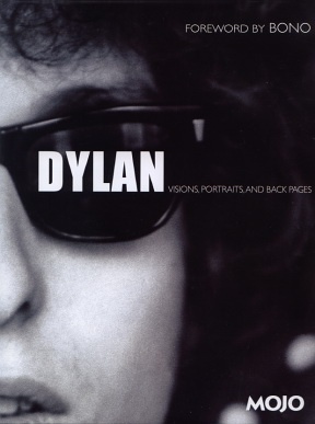 Dylan: Visions, Portraits, and Back Pages - Mark Blake