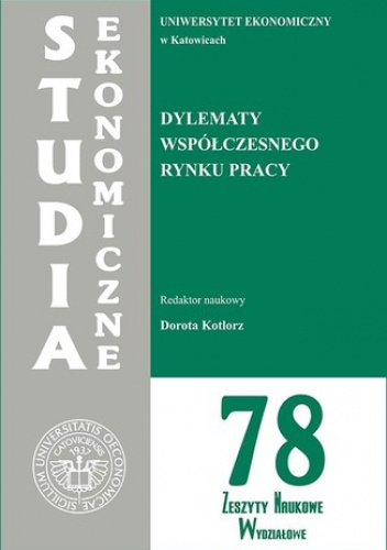 Dylematy współczesnego rynku pracy. SE 78 - Kotlorz Dorota