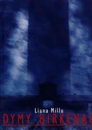 Dymy Birkenau - Liana Millu