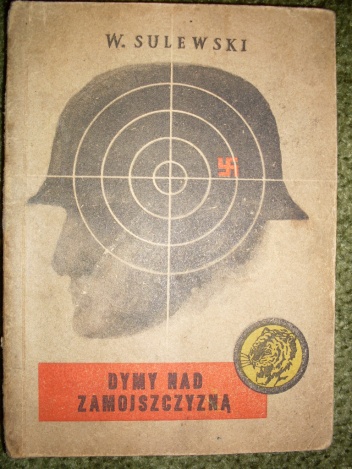 Dymy nad Zamojszczyzną - W. Sulewski