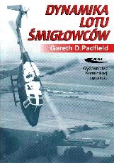 Dynamika lotów śmigłowców - Padfield Gareth D.