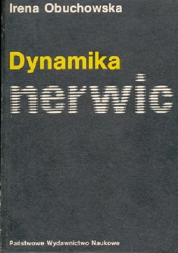 Dynamika nerwic - Irena Obuchowska
