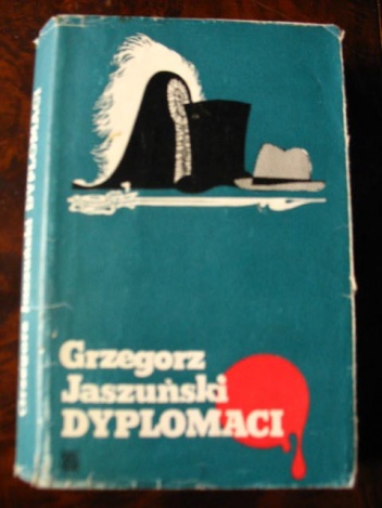 Dyplomaci - Grzegorz Jaszuński