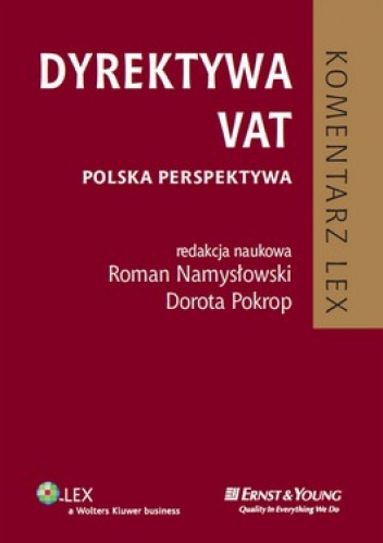 Dyrektywa VAT. Polska perspektywa. Komentarz - praca zbiorowa