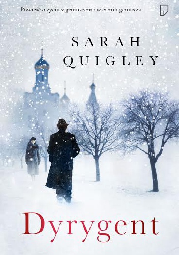 Dyrygent - Sarah Quigley