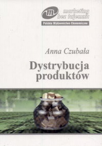 Dystrybucja produktów - Anna Czubała