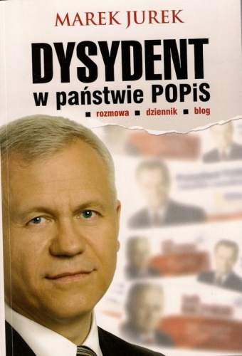 Dysydent w państwie POPiS - Marek Jurek