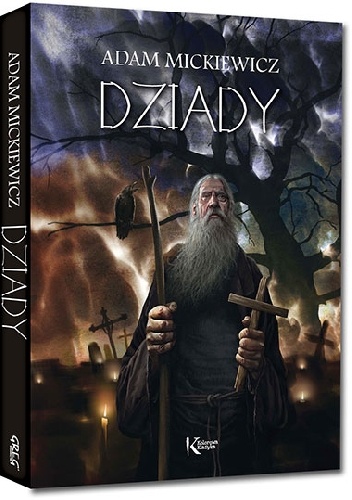 Dziady - Adam Mickiewicz