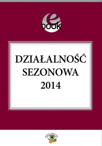 Działalność sezonowa 2014 - Katarzyna Trzpioła