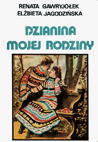 Dzianina mojej rodziny - Renata Gawryjołek, Elżbieta Jagodzińska