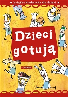 Dzieci gotują - Agnieszka Górska