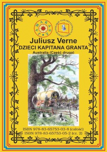 Dzieci kapitana Granta. Część 2. Australia - Juliusz Verne