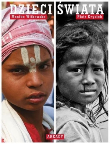 Dzieci świata - Monika Witkowska, Piotr Krysiak