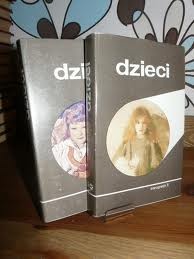 Dzieci (tom 1 i 2) - Maria Janion, Stefan Chwin