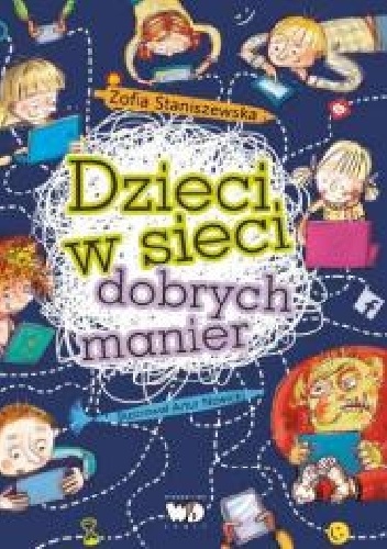 Dzieci w sieci dobrych manier - Zofia Staniszewska