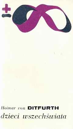 Dzieci wszechświata - Hoimar von Ditfurth