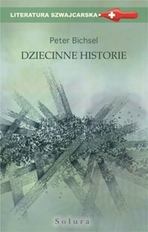 Dziecinne historie - Peter Bichsel