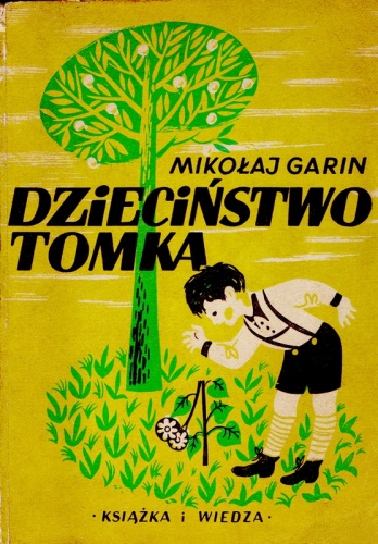 Dzieciństwo Tomka - Mikołaj Garin Michajłowski