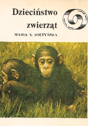 Dzieciństwo zwierząt - Maria Salomea Sołtyńska