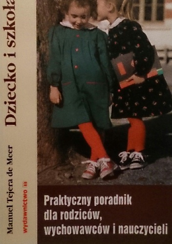 Dziecko i szkoła - Manuel Tejera de Meer