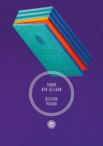 Dziecko piasku - Tahar Ben Jelloun
