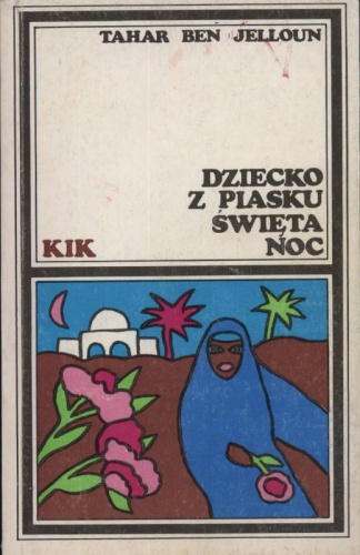 Dziecko z piasku. Święta noc - Tahar Ben Jelloun