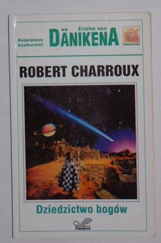 Dziedzictwo bogów - Robert Charroux