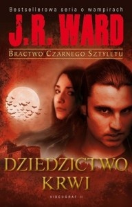Dziedzictwo krwi - J.R. Ward