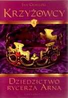 Dziedzictwo Rycerza Arna - Jan Guillou