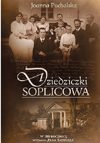 Dziedziczki Soplicowa - Joanna Puchalska