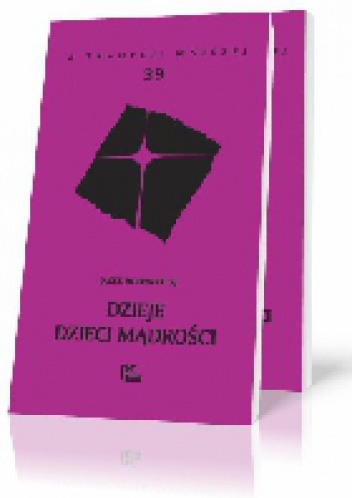 Dzieje dzieci Mądrości - Jacek Bolewski SJ