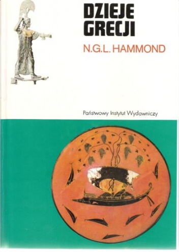 Dzieje Grecji - Nicholas Geoffrey Lemprière Hammond