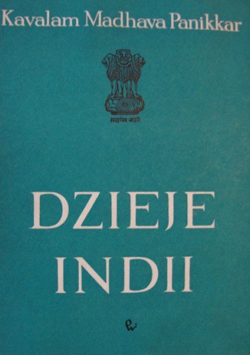 Dzieje Indii - Kavalam Madhara Pannikar
