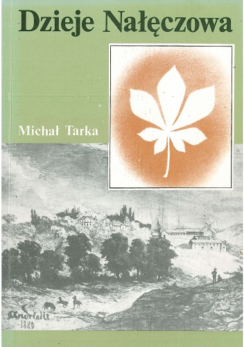 Dzieje Nałęczowa - Michał Tarka