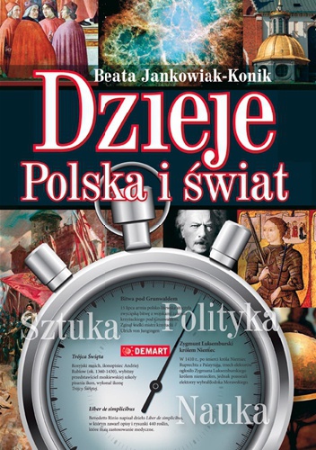 Dzieje Polska i świat - Beata Jankowiak-Konik