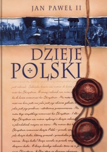 Dzieje Polski - Jan Paweł II
