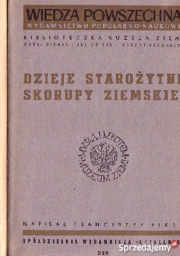 Dzieje starożytne skorupy ziemskiej - Franciszek Bieda