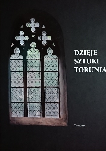Dzieje sztuki Torunia