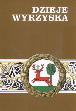Dzieje Wyrzyska - praca zbiorowa