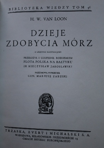 Dzieje zdobycia mórz - Hendrik Willem Van Loon