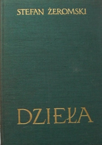 DZIEŁA - DRAMATY T.22 - Stefan Żeromski