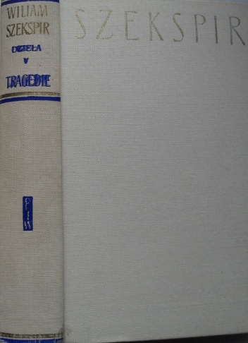 Dzieła dramatyczne V: Tragedie I - William Shakespeare