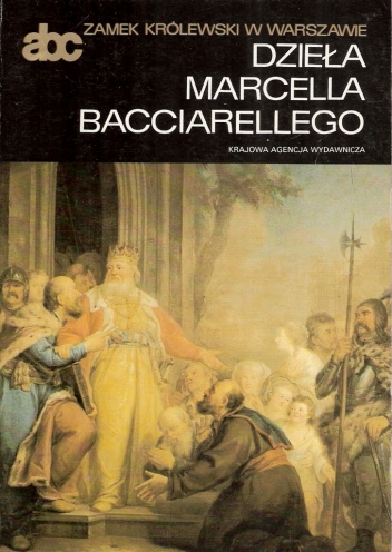 Dzieła Marcella Bacciarellego - Bożena Steinborn