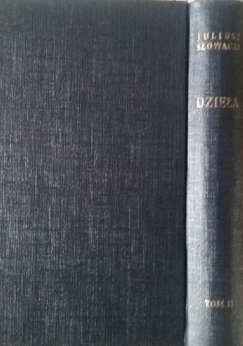 Dzieła t.2. Poematy. - Juliusz Słowacki