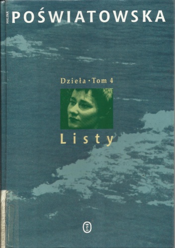 Dzieła. Tom 4. Listy - Halina Poświatowska