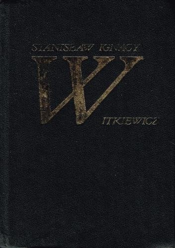 Dzieła wybrane t. I-V - Stanisław Ignacy Witkiewicz