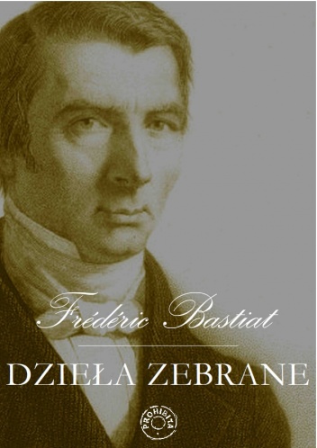 Dzieła zebrane T. 2 - Frédéric Bastiat