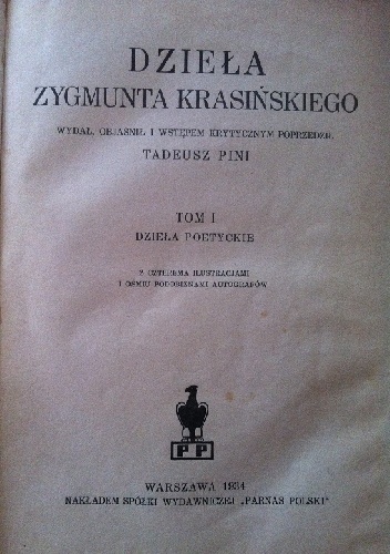 Dzieła Zygmunta Krasińskiego Tom I Dzieła poetyckie - Zygmunt Krasiński