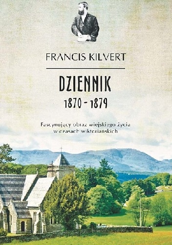 Dziennik 1870-1879 - Francis Kilvert